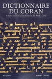 Mohammad-Ali Amir-Moezzi - Dictionnaire du Coran.