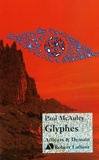 Paul McAuley - Glyphes.