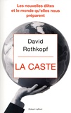 David Rothkopf - La caste.
