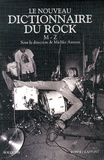 Michka Assayas - Le nouveau dictionnaire du rock - Tome 2, M-Z.