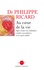 Philippe Ricard - Au coeur de la vie - Agir contre les maladies cardio-vasculaires et la mort subite.