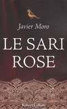 Javier Moro - Le sari rose.