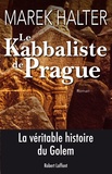 Marek Halter - Le Kabbaliste de Prague.