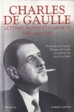 Charles de Gaulle - Lettres, notes et carnets - Tome 2, 1942 - mai 1958.