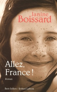 Janine Boissard - Allez, France !.