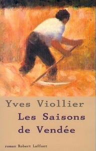 Yves Viollier - Les Saisons De Vendee.