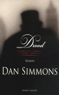 Dan Simmons - Drood.