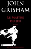 John Grisham - Le maître du jeu.