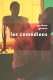 Graham Greene - Les comédiens.