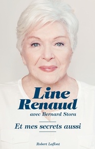 Line Renaud et Bernard Stora - Et mes secrets aussi.
