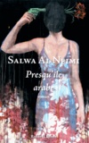 Salwa Al Neimi - Presqu'île arabe.