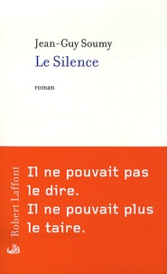 Jean-Guy Soumy - Le Silence.