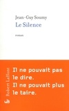 Jean-Guy Soumy - Le Silence.