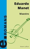 Eduardo Manet - Maestro !.