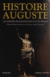 André Chastagnol - Histoire Auguste - Les empereurs romains des IIe et IIIe siècles.
