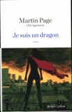 Martin Page et Pit Agarmen - Je suis un dragon.