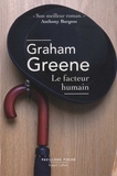 Graham Greene - Le facteur humain.