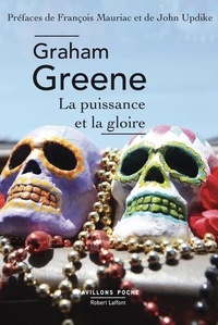 Graham Greene - La Puissance et la Gloire.
