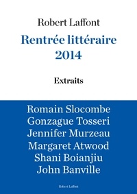 Margaret Atwood et John Banville - Extraits Rentrée littéraire Robert Laffont 2014.