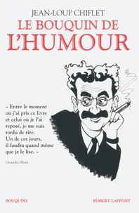 Jean-Loup Chiflet - Le bouquin de l'humour - Suivi de Sky my husband ! Ciel mon mari !.