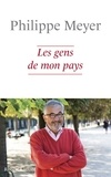 Philippe Meyer - Les gens de mon pays.