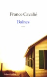 France Cavalié - Baïnes.