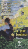  Ecole de Brive - Un jour de bonheur.