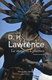 David Herbert Lawrence - Le serpent à plumes.