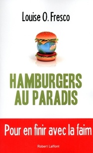 Louise O Fresco - Hamburger au paradis.