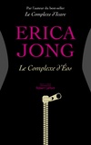 Erica Jong - Le complexe d'Eos.