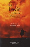 Ira Levin - Le fils de Rosemary.