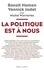 Benoît Hamon et Yannick Jadot - La politique est à nous.
