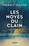 Thibaut Solano - Les Noyés du Clain.