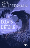 Neal Shusterman - Eclats d'étoile Tome 2 : Le dévoreur d'âmes.