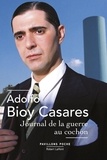 Adolfo Bioy Casares - Journal de la guerre au cochon.