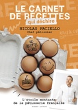 Nicolas Paciello - Le carnet de recettes qui déchire.