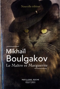 Mikhaïl Boulgakov - Le maître et Marguerite.