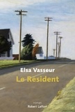 Elsa Vasseur - Le résident.