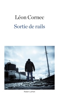 Léon Cornec - Sortie de rails.