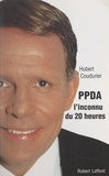 Hubert Coudurier - PPDA - L'inconnu du 20 heures.