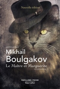 Mikhaïl Boulgakov - Le maître et Marguerite.