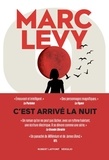 Marc Levy - 9 Tome 1 : C'est arrivé la nuit.