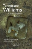 Tennessee Williams - La ménagerie de verre.