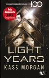 Kass Morgan - Light years Tome 1 : .