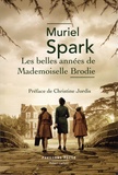 Muriel Spark - Les belles années de Mademoiselle Brodie.