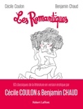 Cécile Coulon et Benjamin Chaud - Les romantiques.