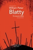 William Peter Blatty - L'exorciste.