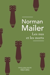 Norman Mailer - Les Nus et les Morts.