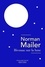 Norman Mailer - Bivouac sur la Lune.