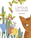 Oona Seguin - L'amour, toujours.